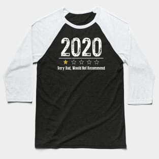 2020 Review   Very Bad Would Not Recommend 1 Star   2 Baseball T-Shirt